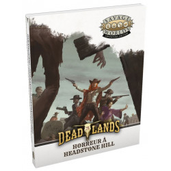 Deadlands - Horreur à...