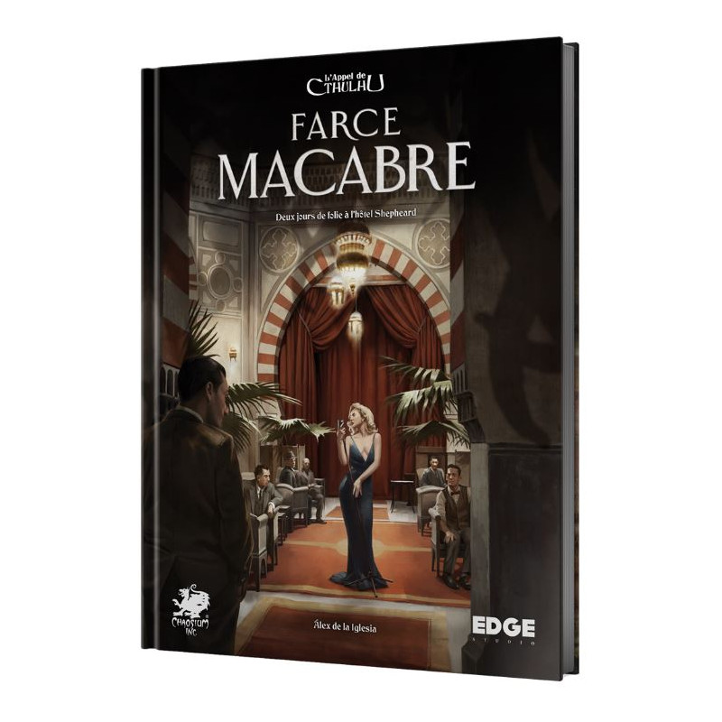 L'Appel de Cthulhu - La Farce Macabre