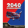 2040: An American Insurgency - Agorajeux