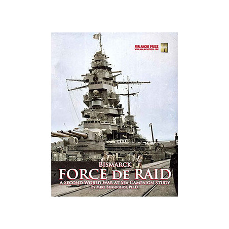 SWWAS Bismarck: Force de Raid - Avalanche Press - Agorajeux