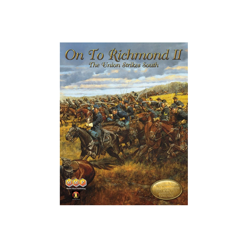 On to Richmond II : the Union Strikes South