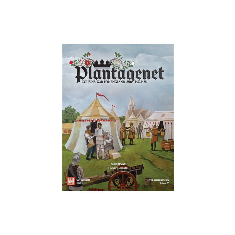Plantagenet: Cousins’ War for England 1459 - 1485