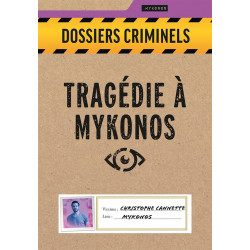 Dossiers Criminels - Tragédie à Mykonos - Agorajeux