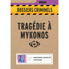 Dossiers Criminels - Tragédie à Mykonos - Agorajeux