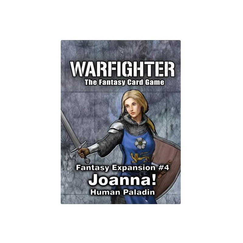 Warfighter Fantasy Exp:4 – Joanna: Human Paladin