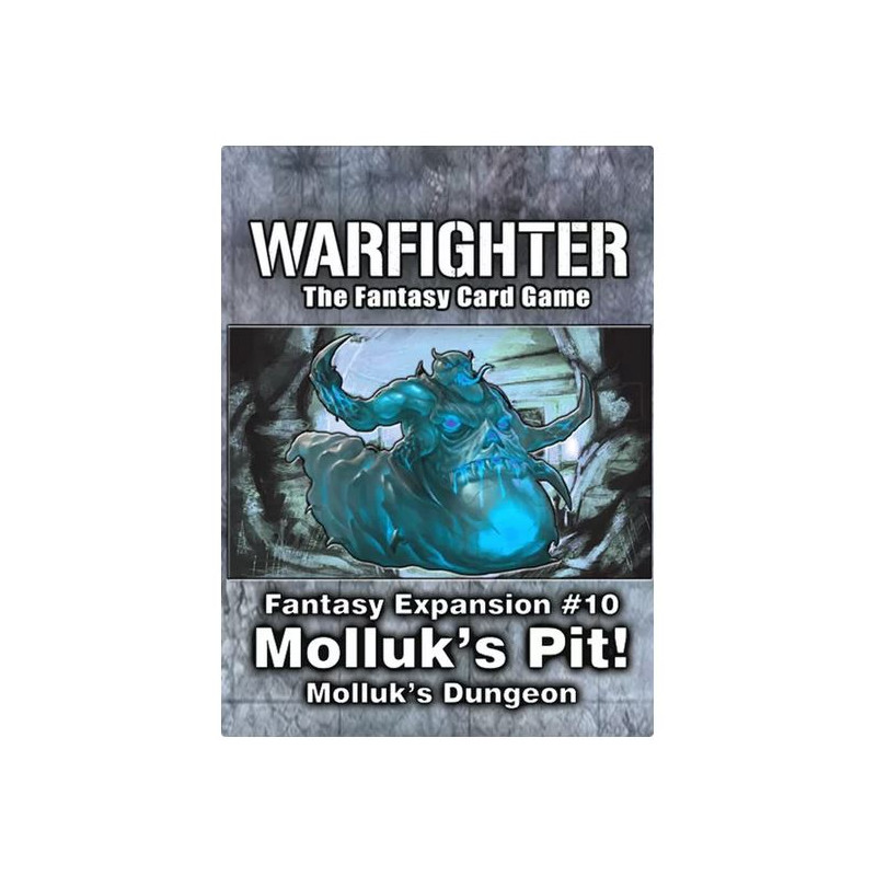 Warfighter Fantasy Exp:10 – Molluk's Pit