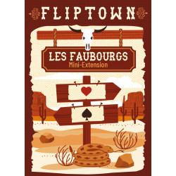 Fliptown : extension Les Faubourgs