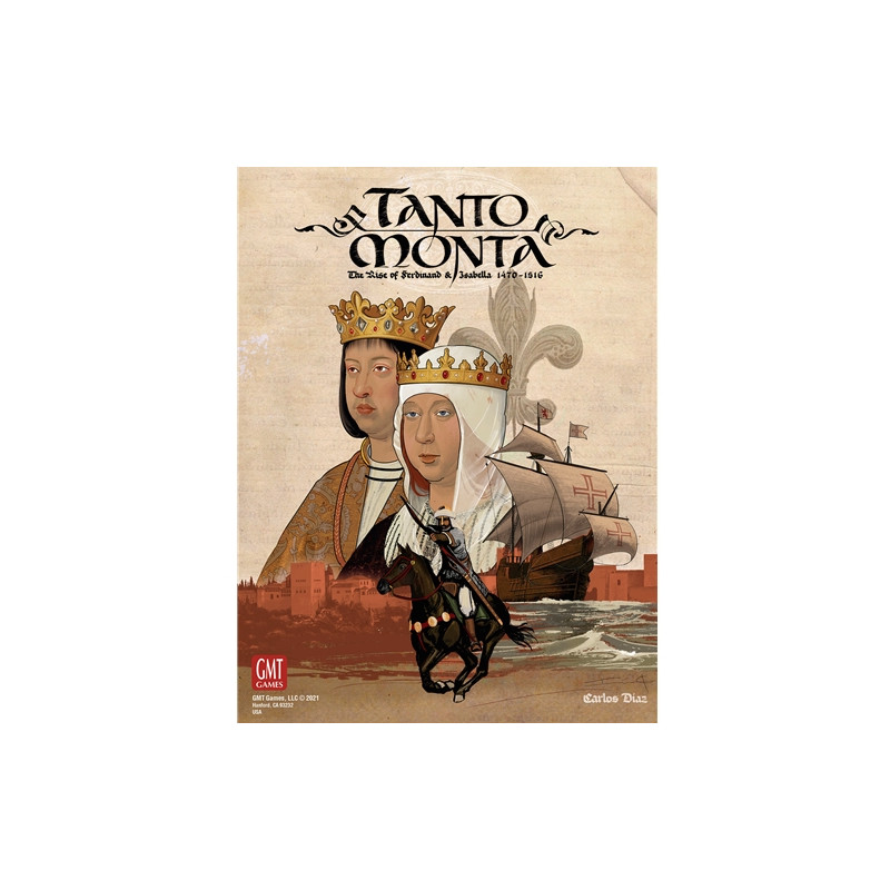 Tanto Monta: The Rise of Ferdinand and Isabella