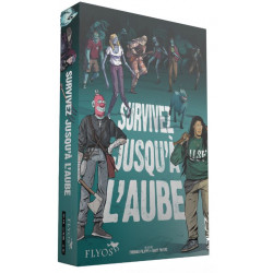 Survivez Jusqu'à l'Aube