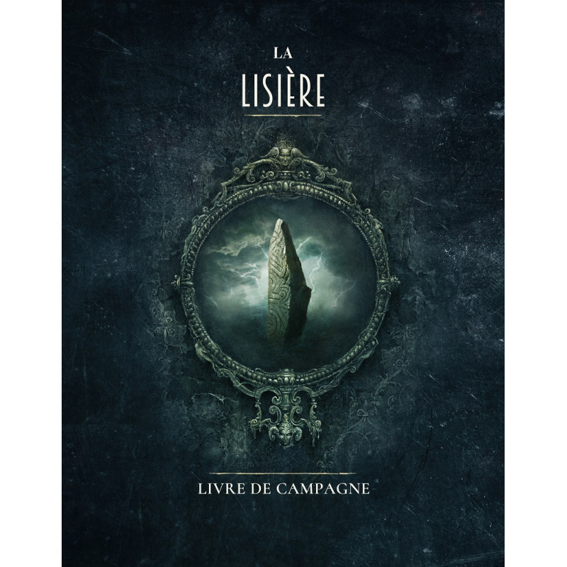 Cthulhu Hack : La Lisière - Livre de Campagne
