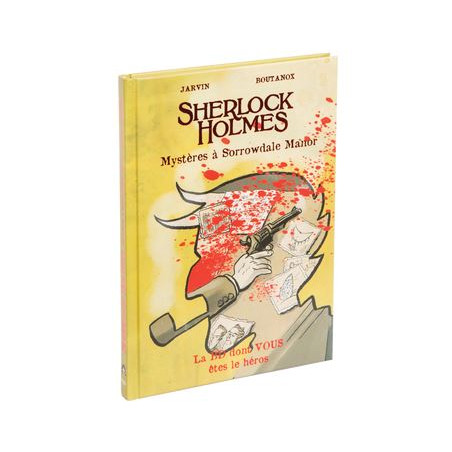 Sherlock Holmes : Mystères à Sorrowdale Manor