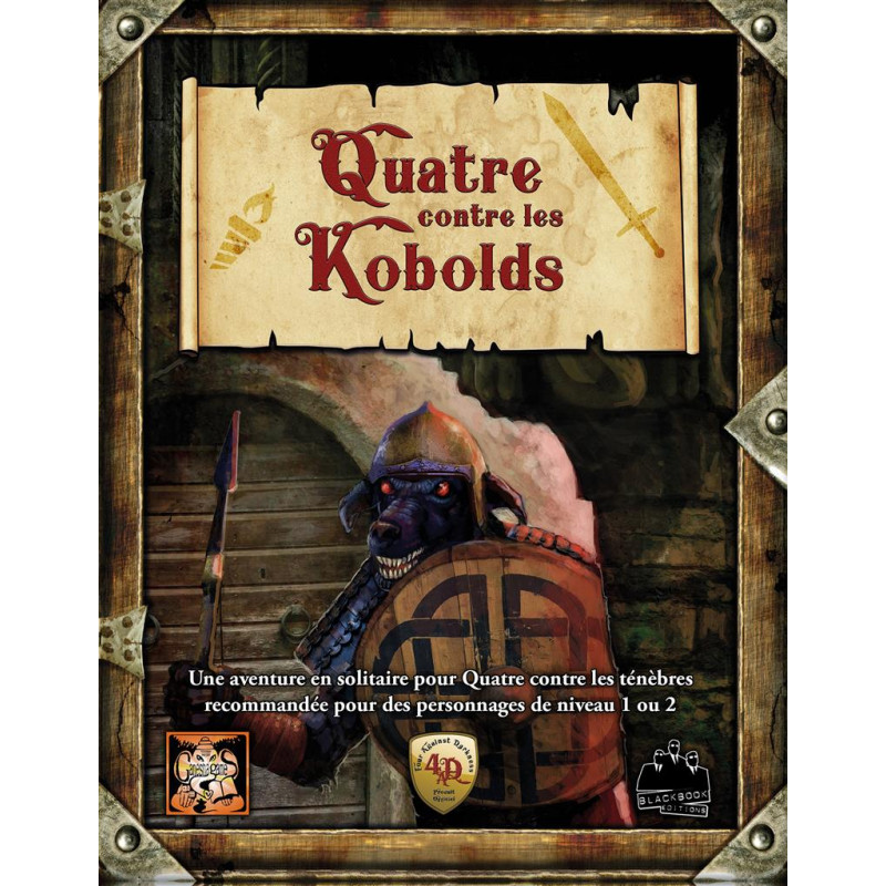 Quatre contre les Kobolds