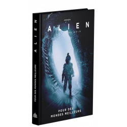 Alien - Bâtir des Mondes...