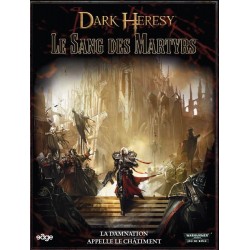 Dark heresy : le sang des martyrs