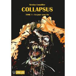 Collapsus - Tome 1 : Un...