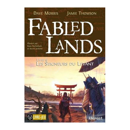 Fabled lands T6 : Les seigneurs du levant - Posidonia - Agorajeux