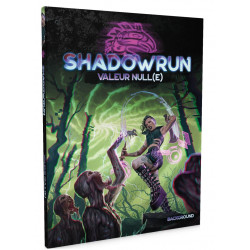 Shadowrun 6 : Valeur Null(e)