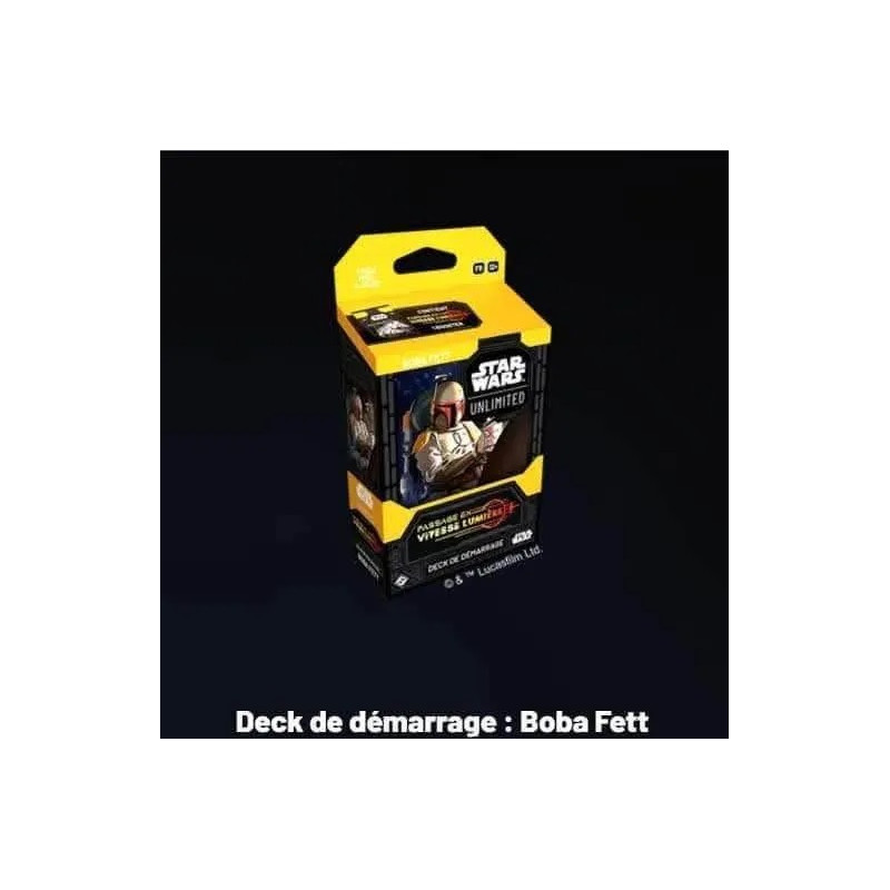 SW Unlimited: Passage en Vitesse Lumière Deck Boba Fett