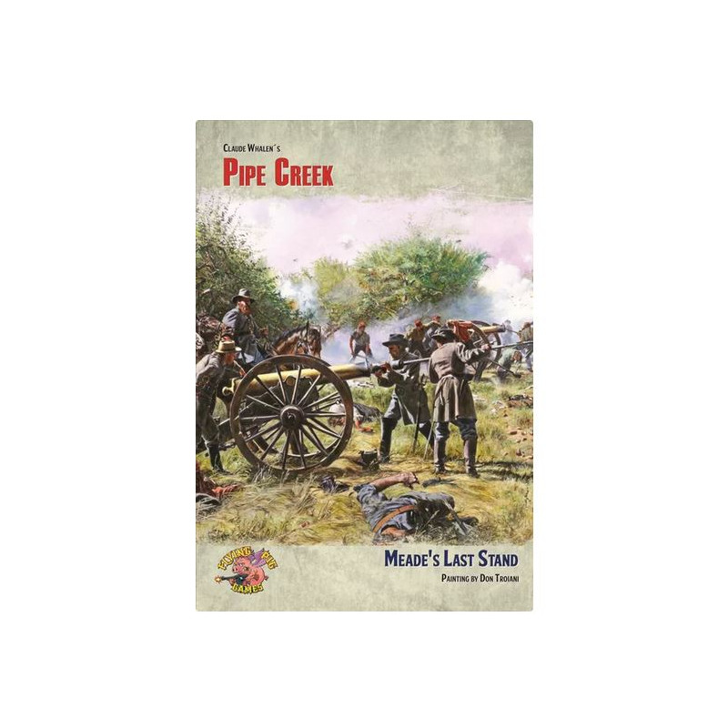 Pipe Creek: Meade's Last Stand