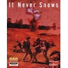 It Never Snows