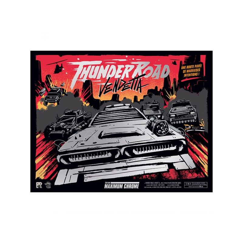 Thunder Road Vendetta édition Maximum Chrome