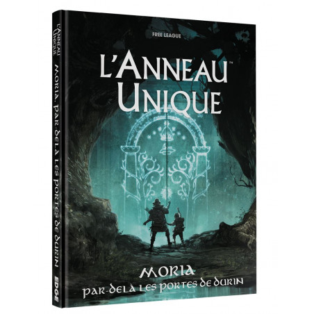 L'Anneau Unique - Moria, par-delà les Portes de Durin - Agorajeux