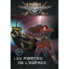 Metal Adventures - Les Pirates de l'Espace