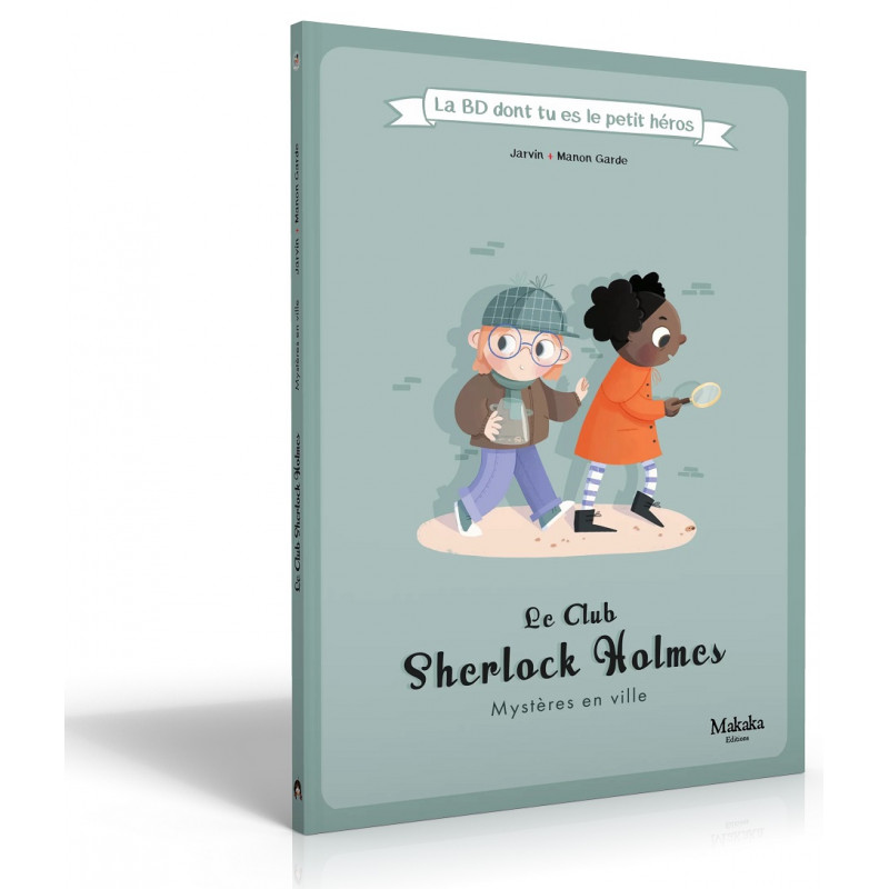 BD Petit Héros : Le Club Sherlock Holmes, Mystères en Ville