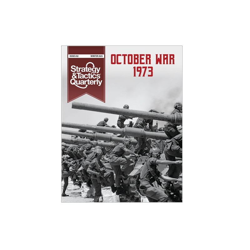 Strategy & Tactics Quarterly n°32 - October War 1973