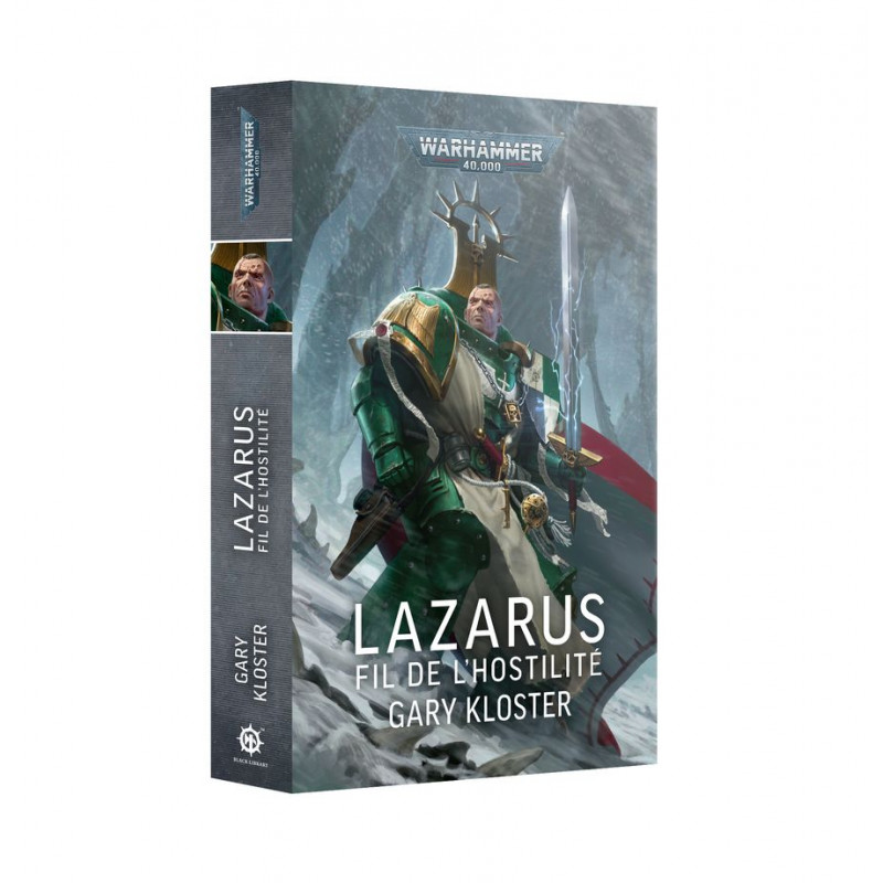 Roman Warhammer 40000 : Lazarus - Le Fil de l'Hostilité