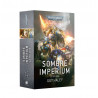 Sombre Imperium, La Trilogie