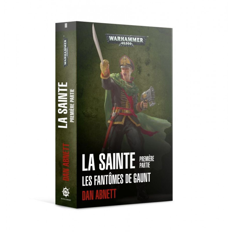 La Sainte 1ère partie - Omnibus les fantômes de Gaunt