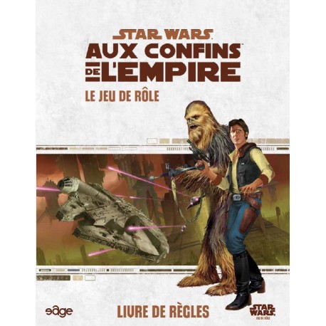 Star Wars : Aux Confins de l'Empire - le jeu de rôle