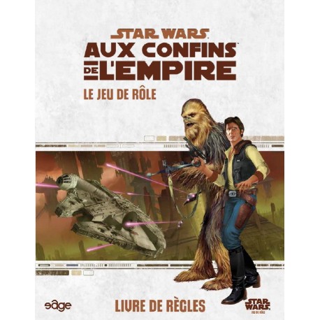 Star Wars : Aux Confins de l'Empire - le jeu de rôle