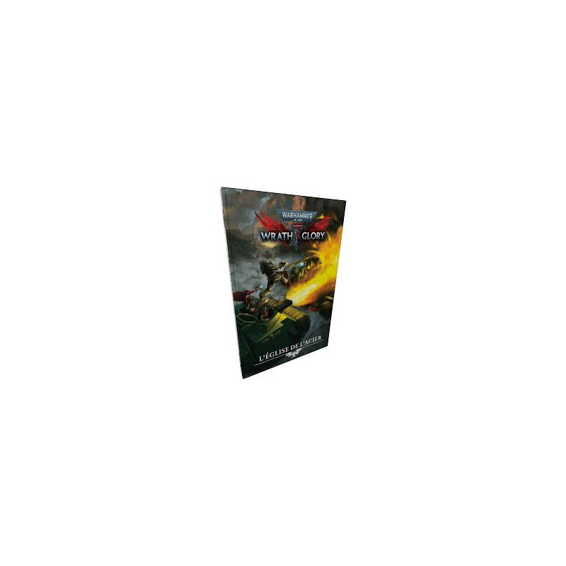Warhammer 40000 - Wrath & Glory : L’église de l’Acier