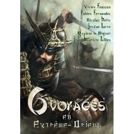 6 Voyages en Extrême-Orient