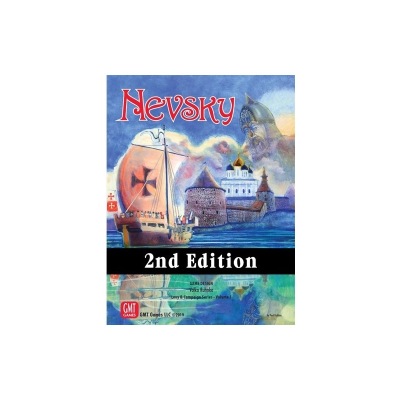 Nevsky: Teutons and Rus in Collision, 1240-1242 2eme Edition