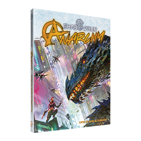 Shadowrun Anarchy V2 : Livre de base