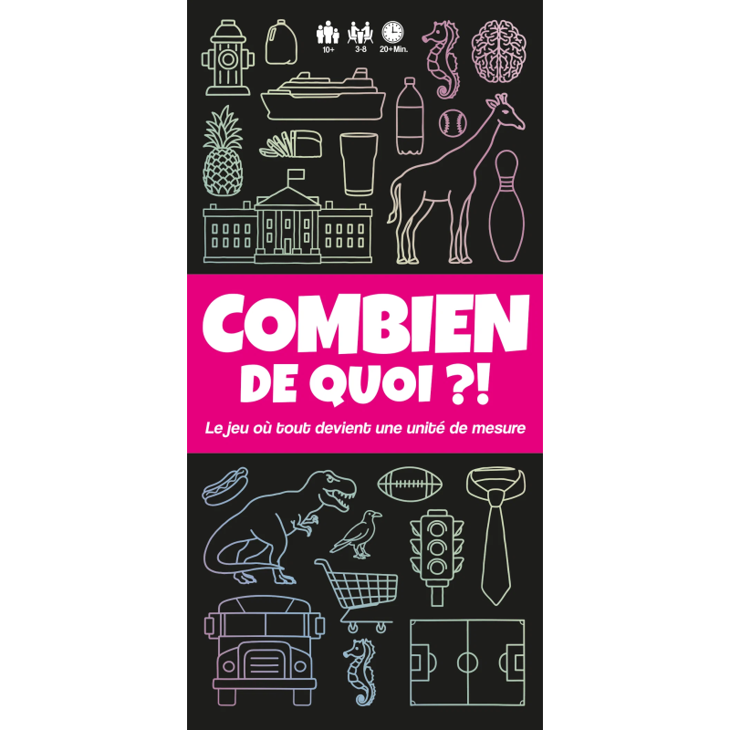 Combien de Quoi ?!