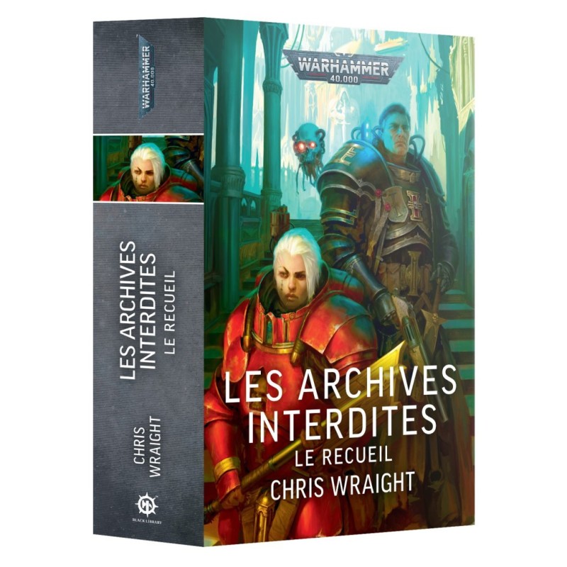 Les Archives Interdites: Le Recueil
