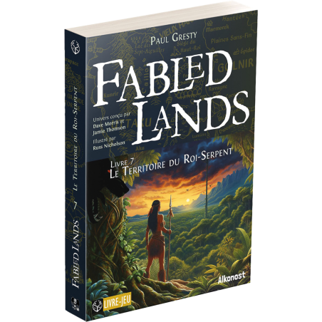 Fabled Lands T7 : Le Territoire du Roi-Serpent