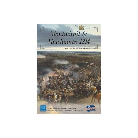 Montmirail et Vauchamps 1814