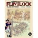 Flintlock : black powder, cold steel
