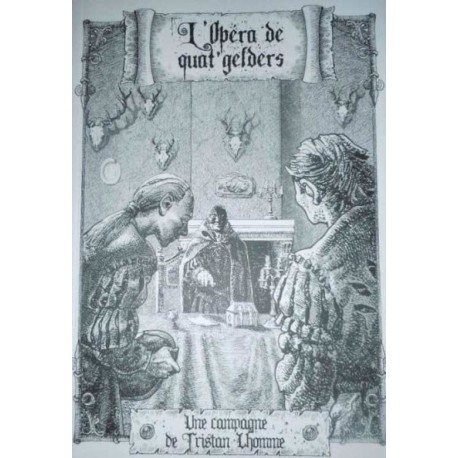Wastburg - L'opéra de Quat' gelders