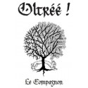 acheter Oltréé ! Le compagnon - John Doe - Boutique Agorajeux