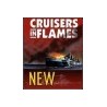 Cruisers in Flames
