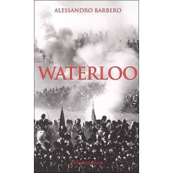 Waterloo - Alessandro Barbero