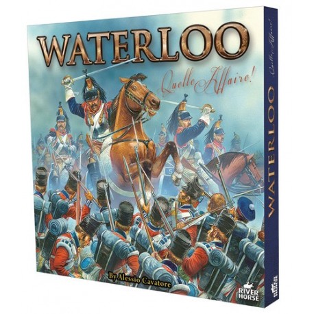 Waterloo Quelle Affaire!