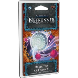 Android Netrunner : Redoutez le Peuple