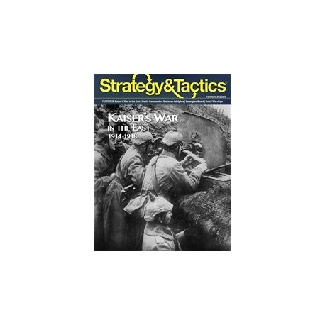 Strategy & Tactics 301 : Kaiser’s War in the East